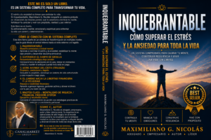 Inquebrantable: Cómo superar el estrés y la ansiedad para toda la vida, control mental, resiliencia, fortaleza emocional, paz interior, manejo del estrés, fe, propósito y crecimiento personal: Edición en español